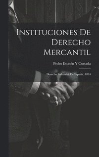 bokomslag Instituciones De Derecho Mercantil