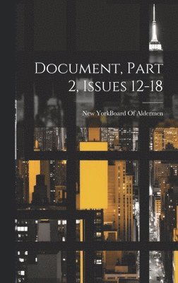 Document, Part 2, issues 12-18