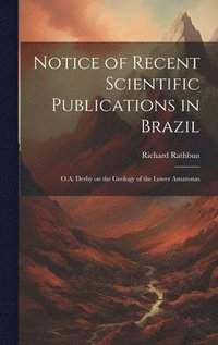 bokomslag Notice of Recent Scientific Publications in Brazil