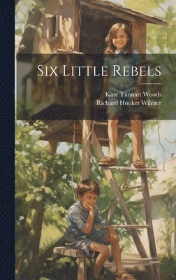 Six Little Rebels 1