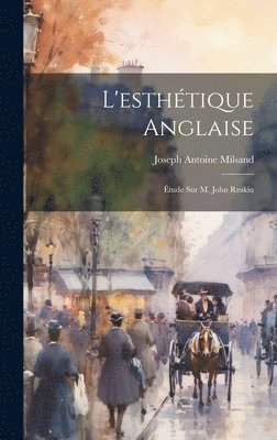 bokomslag L'esthtique anglaise