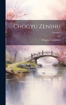 bokomslag Chogyu zenshu; Volume 1