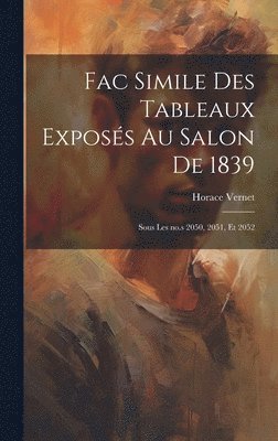 bokomslag Fac simile des tableaux exposs au salon de 1839