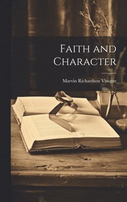 Faith and Character 1