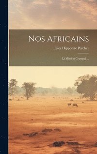 bokomslag Nos africains