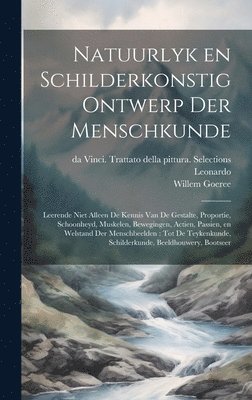 Willem Goeree, Da Vinci  Trattato Leonardo - Natuurlyk en schilderkonstig ontwerp der menschkunde, Inbunden