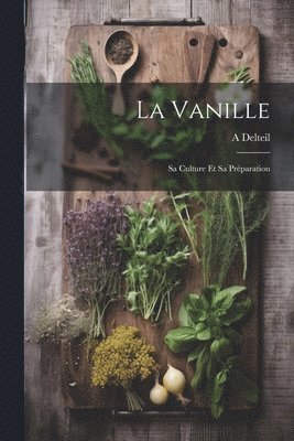 La Vanille 1