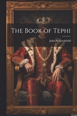 bokomslag The Book of Tephi