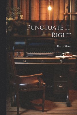 Punctuate It Right