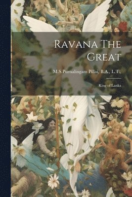 Ravana The Great 1