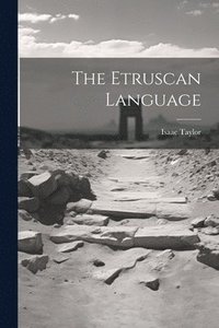 bokomslag The Etruscan Language