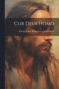 bokomslag Cur Deus Homo