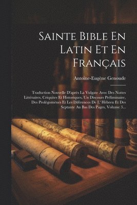 Sainte Bible En Latin Et En Français