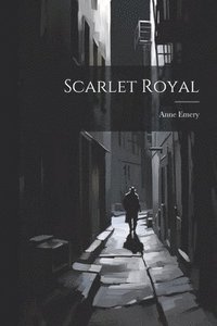 bokomslag Scarlet Royal