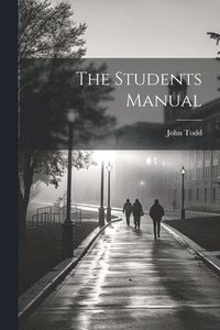 bokomslag The Students Manual