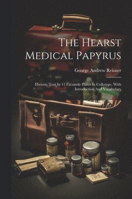 The Hearst Medical Papyrus 1