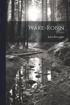 bokomslag Wake-Robin