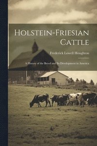 bokomslag Holstein-Friesian Cattle