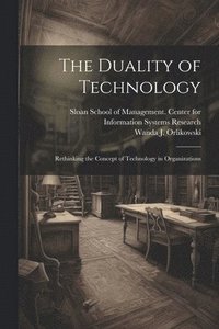 bokomslag The Duality of Technology