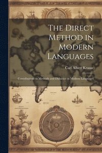 bokomslag The Direct Method in Modern Languages