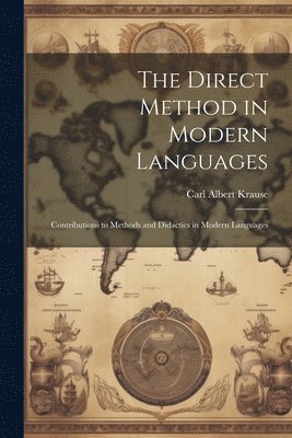 The Direct Method in Modern Languages 1