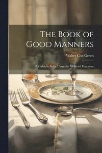 bokomslag The Book of Good Manners