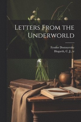 Letters From the Underworld 1