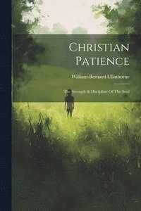 bokomslag Christian Patience
