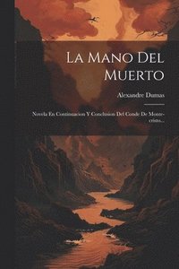 bokomslag La Mano Del Muerto