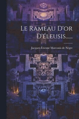 bokomslag Rameau D'or D'éleusis......