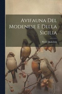 bokomslag Avifauna Del Modenese E Della Sicilia