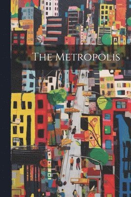 The Metropolis 1