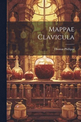 bokomslag Mappae Clavicula