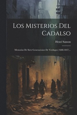 bokomslag Los Misterios Del Cadalso