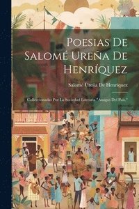 bokomslag Poesias De Salom Urea De Henrquez