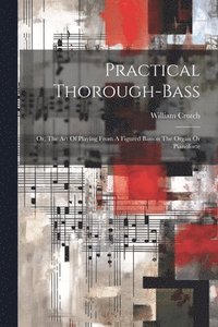 bokomslag Practical Thorough-bass