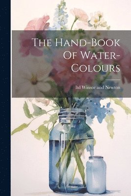 bokomslag Hand-book Of Water-colours