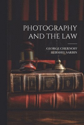 Photography and the Law 1