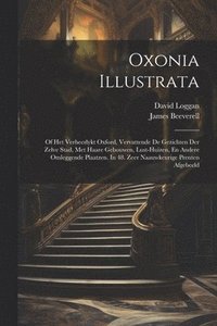 bokomslag Oxonia Illustrata