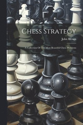 bokomslag Chess Strategy