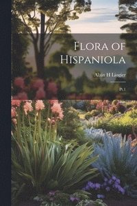 bokomslag Flora of Hispaniola