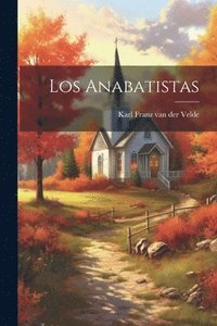 bokomslag Anabatistas
