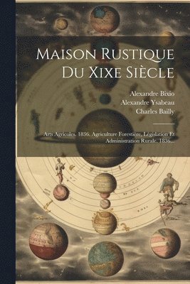 bokomslag Maison Rustique Du Xixe Sicle