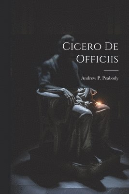 Cicero De Officiis 1