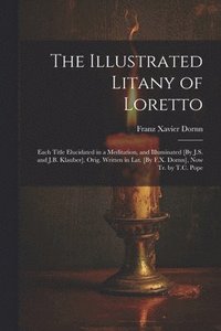 bokomslag The Illustrated Litany of Loretto