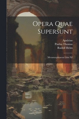 Opera Quae Supersunt 1