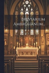 bokomslag Breviarium Ambrosianum...