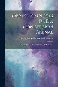 bokomslag Obras Completas De D.a Concepcin Arenal