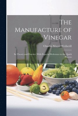 bokomslag Manufacture of Vinegar