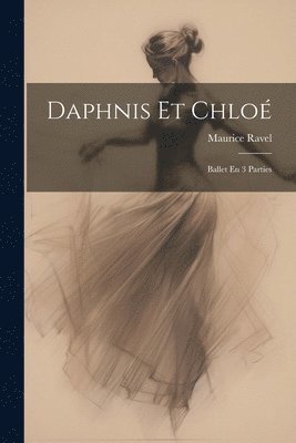 bokomslag Daphnis Et Chlo